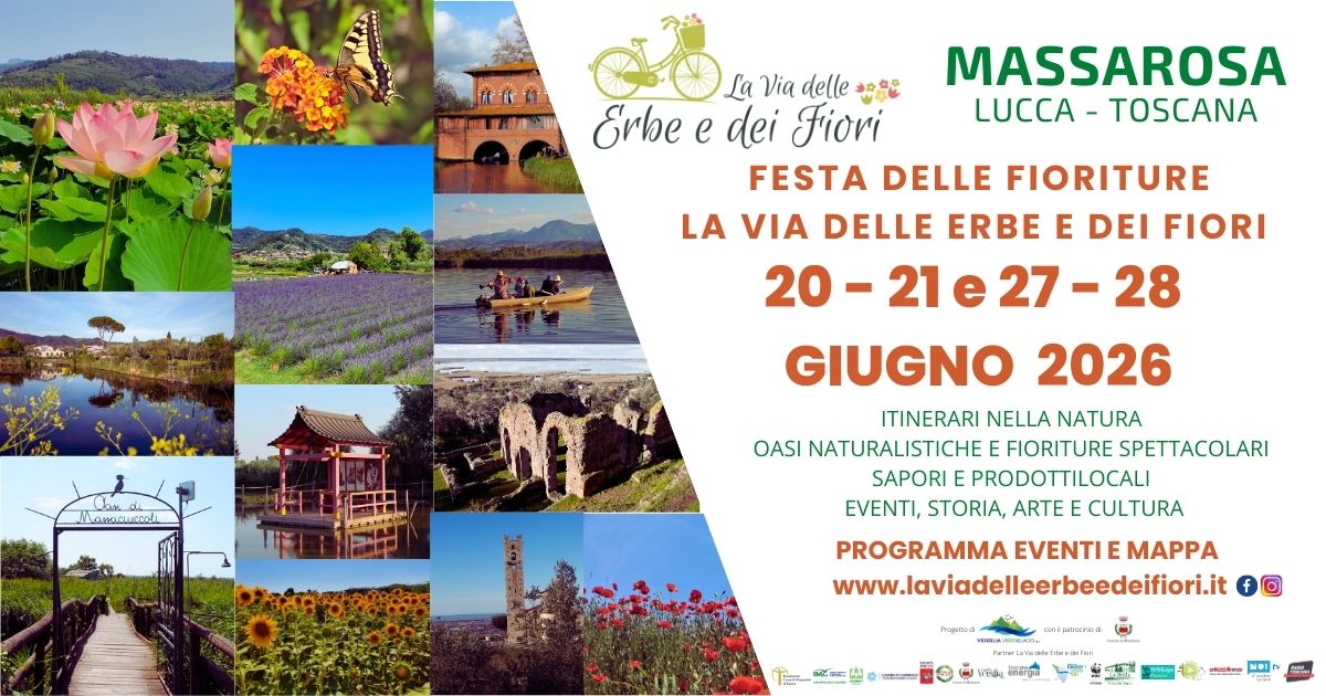 PROGRAMMA EVENTI 2026 FESTA DELLE FIORITURE su LA VIA DELLE ERBE E DEI FIORI a MASSAROSA (LU)
